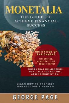 Paperback Monetalia: The Guide to Achieve Financial Success Book