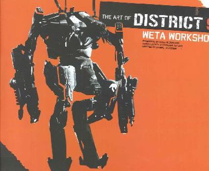 Hardcover The Art of District 9: Weta Workshop Book