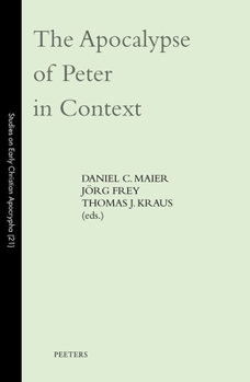 The Apocalypse of Peter in Context