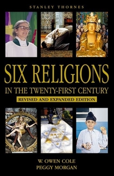 Paperback One World- Six Religions in the Twenty-First Century Book