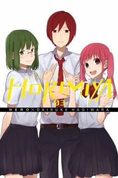 Horimiya, Vol. 3 - Book #3 of the Horimiya
