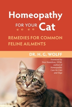 Paperback Homeopathy for Your Cat: Remedies for Common Feline Ailments Book