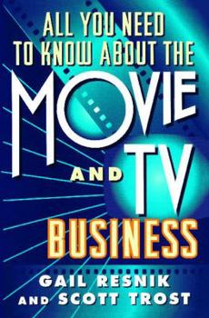Paperback All You Need to Know about the Movie and TV Business Book