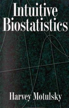 Paperback Intuitive Biostatistics Book