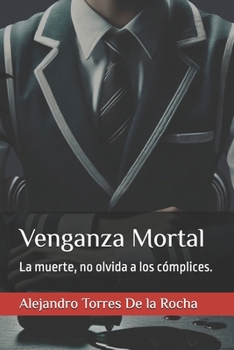 Paperback Venganza Mortal [Spanish] Book