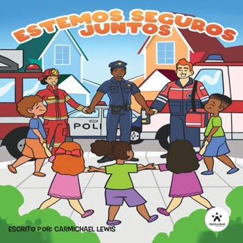 Paperback Estemos Seguros Juntos [Spanish] Book