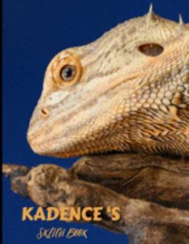 Kadence's Sketch Book: Notebook for Drawing, Sketching or just Doodling.