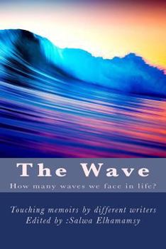 Paperback The Wave: memoirs Book