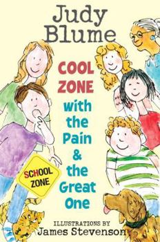 Hardcover Cool Zone with the Pain and the Great One Book