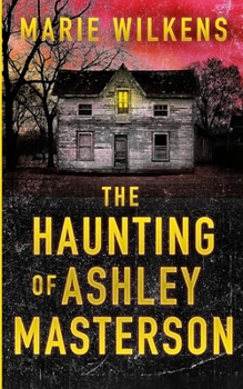 Paperback The Haunting of Ashley Masterson Book