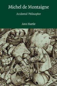 Paperback Michel de Montaigne: Accidental Philosopher Book