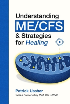 Paperback Understanding ME/CFS & Strategies for Healing Book