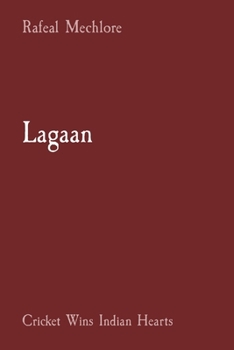 Paperback Lagaan: Cricket Wins Indian Hearts Book