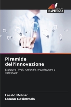 Piramide dell'innovazione (Italian Edition)