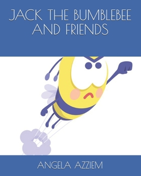 Paperback Jack the Bumblebee and Friends Book