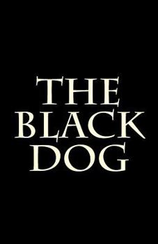 Paperback The Black Dog: Poems on Death, Grief and Loss Book