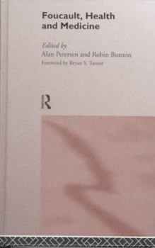 Foucault, Health and Medicine