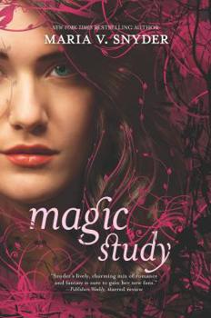 Magic Study - Book #2 of the Chronicles of Ixia