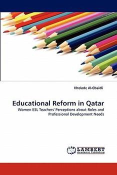 Paperback Educational Reform in Qatar Book