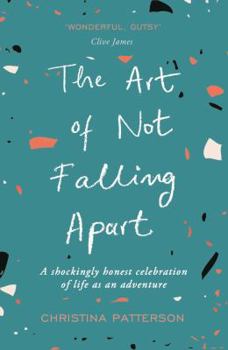 Paperback The Art of Not Falling Apart Book