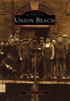 Union Beach - Book  of the Images of America: New Jersey