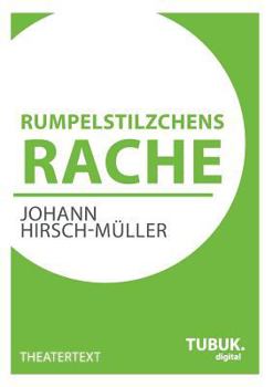 Paperback Rumpelstilzchens Rache [German] Book