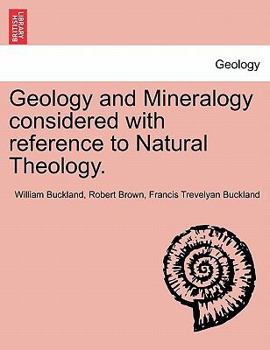 Paperback Geology and Mineralogy considered with reference to Natural Theology. Book