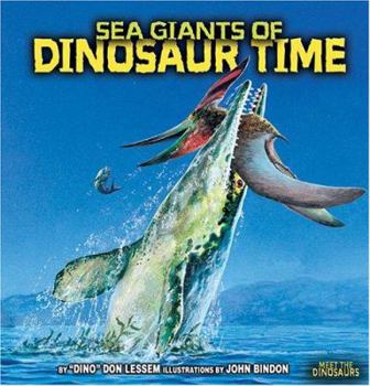 Paperback Sea Giants of Dinosaur Time Book