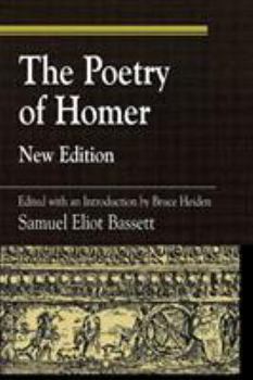 Paperback The Poetry of Homer: Edited with an Introduction by Bruce Heiden Book