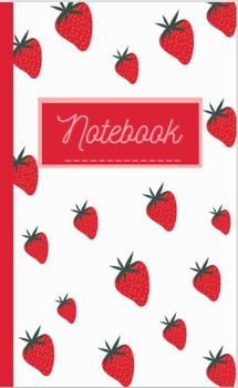 Paperback Notebook: I Love Strawberries and Cream Journal, 120 Pages, Ideal for Strawberry Lovers Book