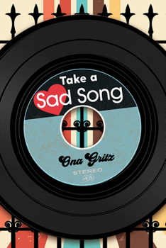 Paperback Take a Sad Song Book