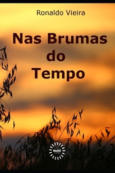 Paperback Nas Brumas do Tempo [Portuguese] Book