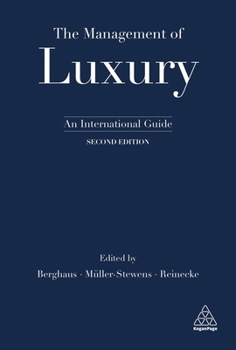 Paperback The Management of Luxury: An International Guide Book