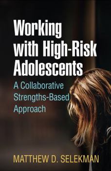 Hardcover Working with High-Risk Adolescents: An Individualized Family Therapy Approach Book