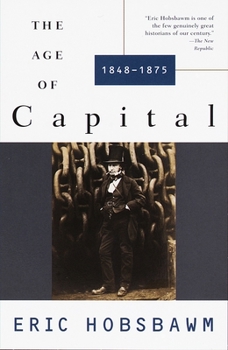 Paperback The Age of Capital: 1848-1875 Book
