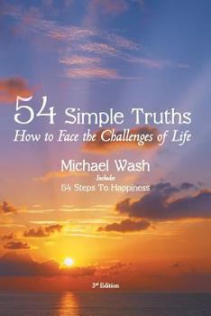 Paperback 54 Simple Truths: How to Face the Challenges of Life Book