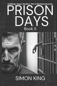 Paperback Prison Days: True Diary Entries by a Maximum Security Prison Officer, October, 2018 Book