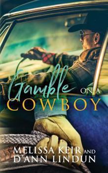 Paperback Gamble on a Cowboy Book