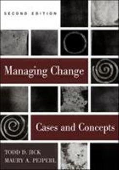 Hardcover Managing Change: Cases and Concepts Book