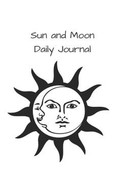 Paperback Sun and Moon: : Daily Journal Book