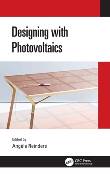 Hardcover Designing with Photovoltaics Book