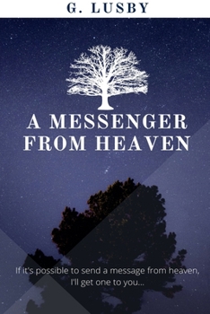 Paperback A Messenger from Heaven Book