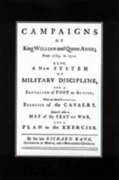 Paperback A New System of Military Discipline for a Battalion of Foot in Action (1745) Campaigns of King William and Queen Anne 1689-1712 Book
