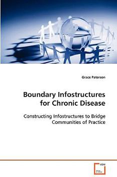 Paperback Boundary Infostructures for Chronic Disease Book