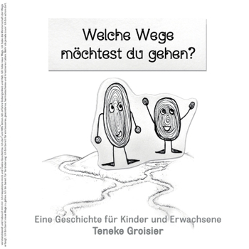 Paperback Welche Wege möchtest du gehen? [German] Book
