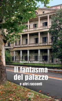 Paperback Il fantasma del palazzo e altri racconti Book