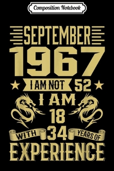 Composition Notebook: September 1971 I Am Not 48 I Am 18 With 30 Year Of Experienc Journal/Notebook Blank Lined Ruled 6x9 100 Pages