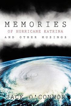 Paperback Memories of Hurricane Katrina and Other Musings Book