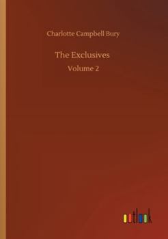 The Exclusives - In Two Volumes - Vol. II