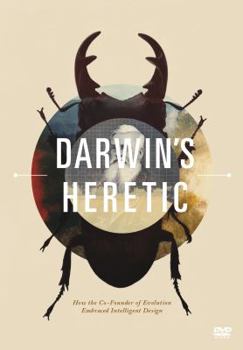 Darwin's Heretic